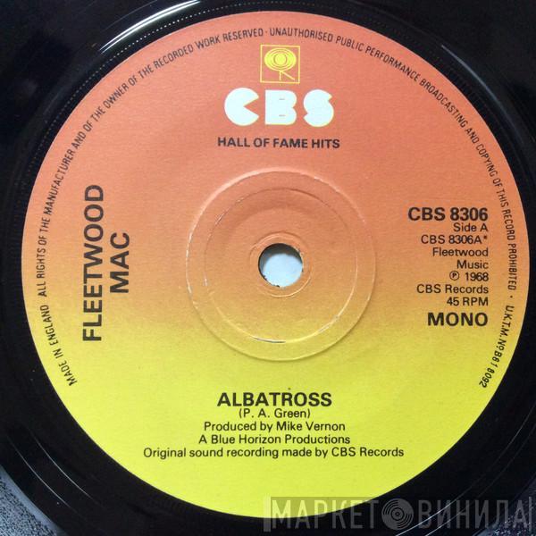 Fleetwood Mac - Albatross / Need Your Love So Bad