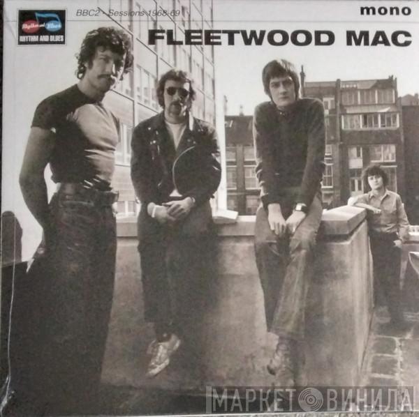 Fleetwood Mac - BBC2 - Sessions 1968-69