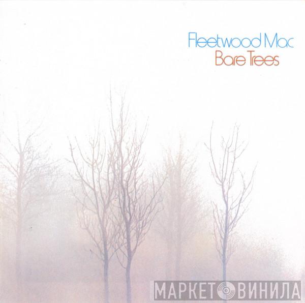 Fleetwood Mac - Bare Trees