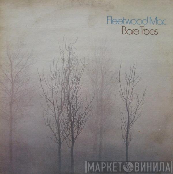  Fleetwood Mac  - Bare Trees