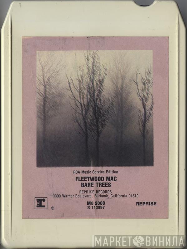  Fleetwood Mac  - Bare Trees