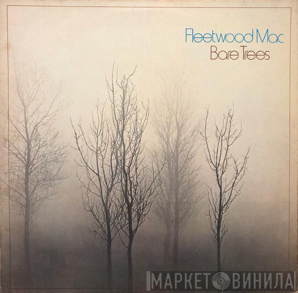  Fleetwood Mac  - Bare Trees