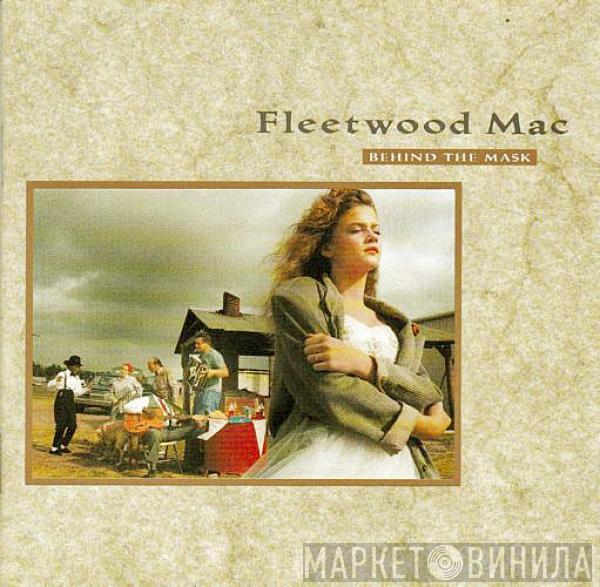  Fleetwood Mac  - Behind The Mask