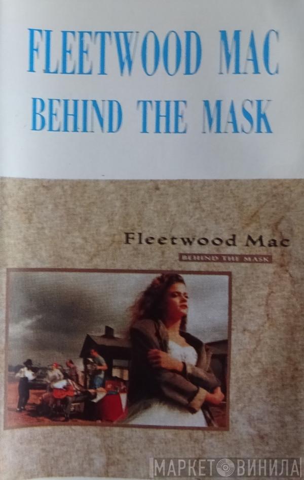  Fleetwood Mac  - Behind The Mask