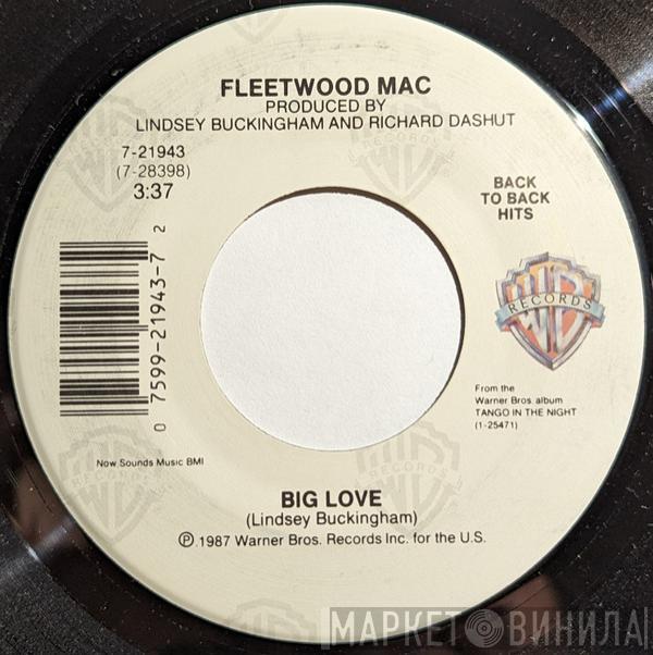 Fleetwood Mac - Big Love / Seven Wonders