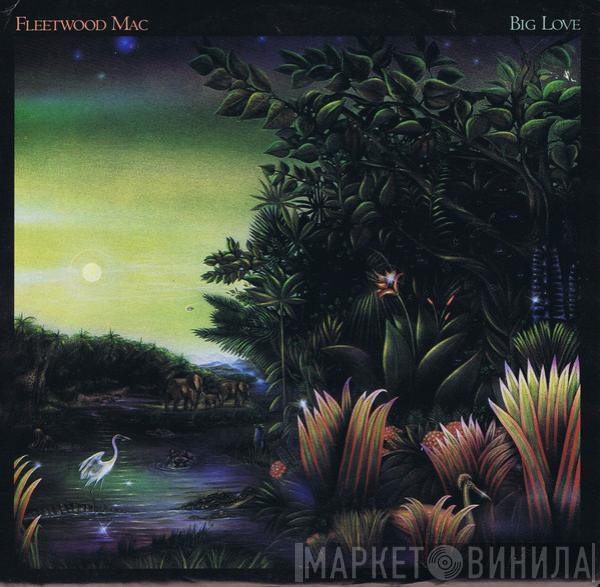  Fleetwood Mac  - Big Love