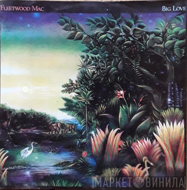  Fleetwood Mac  - Big Love