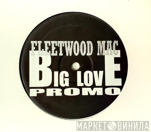  Fleetwood Mac  - Big Love