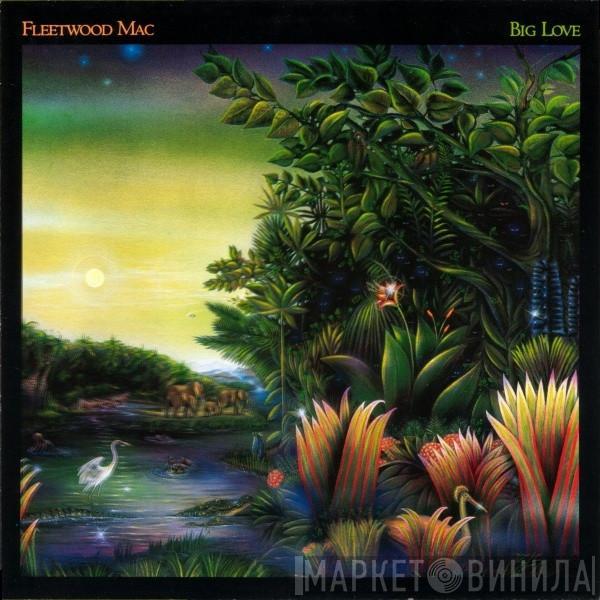  Fleetwood Mac  - Big Love