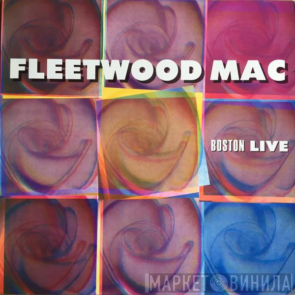  Fleetwood Mac  - Boston Live