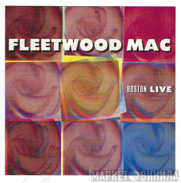  Fleetwood Mac  - Boston Live