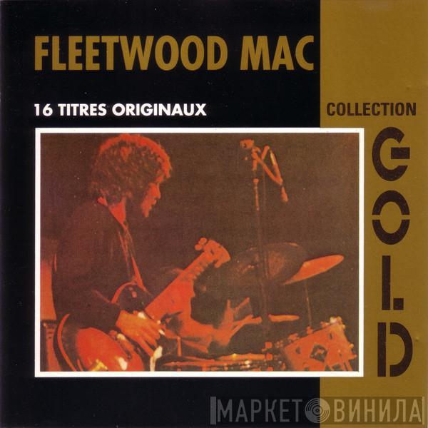  Fleetwood Mac  - Collection Gold (16 Titres Originaux)