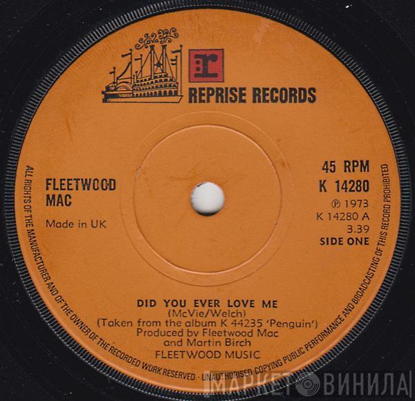 Fleetwood Mac - Did You Ever Love Me