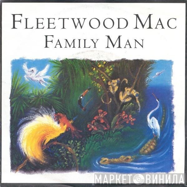 Fleetwood Mac - Family Man