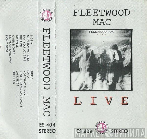  Fleetwood Mac  - Fleetwood Mac Live