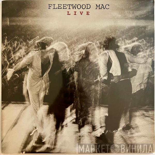  Fleetwood Mac  - Fleetwood Mac Live