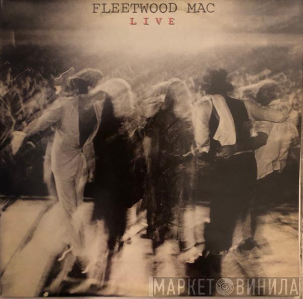 Fleetwood Mac - Fleetwood Mac Live