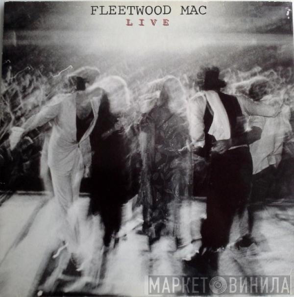  Fleetwood Mac  - Fleetwood Mac Live