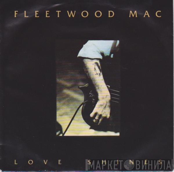 Fleetwood Mac - Love Shines