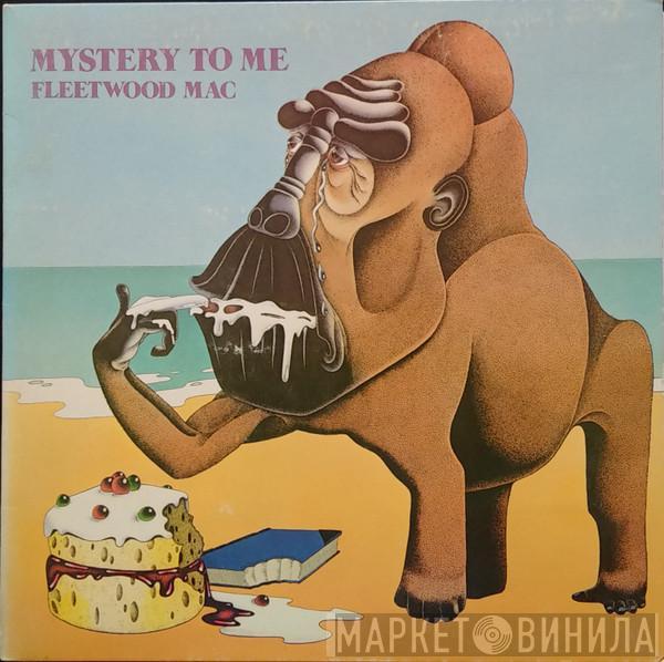 Fleetwood Mac - Mystery To Me