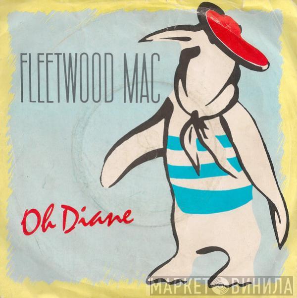 Fleetwood Mac - Oh Diane