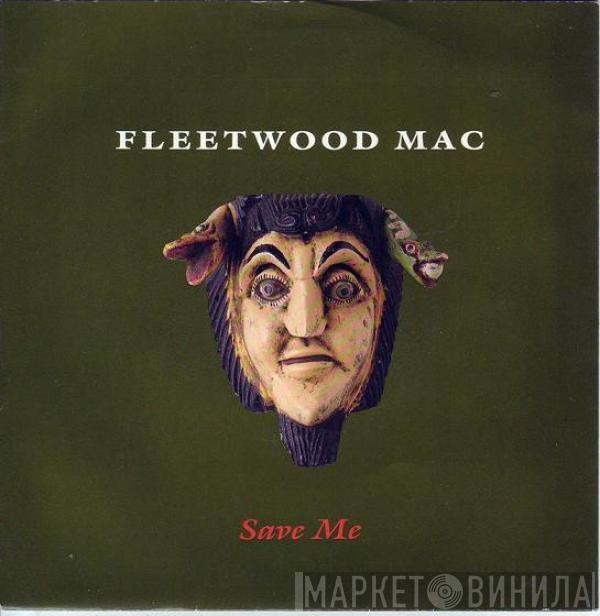 Fleetwood Mac - Save Me