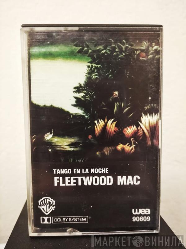 Fleetwood Mac  - Tango En La Noche