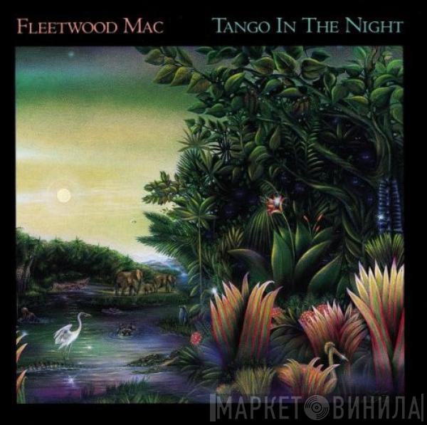  Fleetwood Mac  - Tango In The Night
