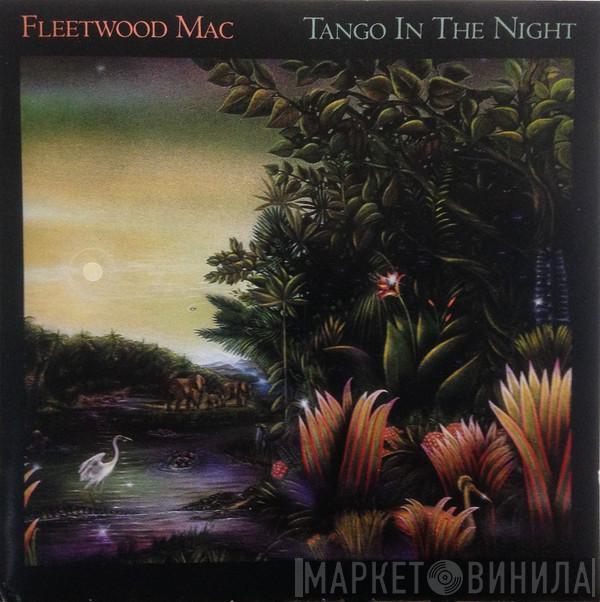  Fleetwood Mac  - Tango In The Night