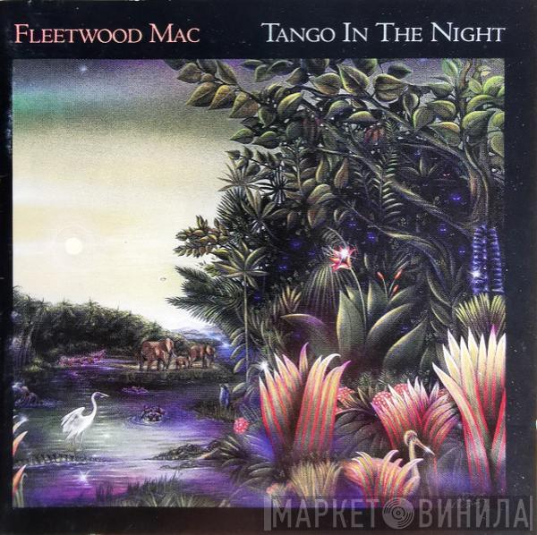  Fleetwood Mac  - Tango In The Night