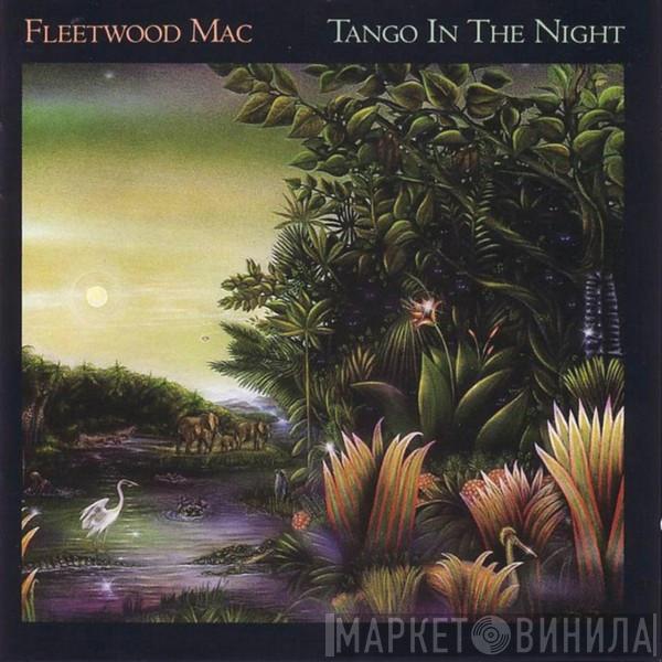 Fleetwood Mac  - Tango In The Night