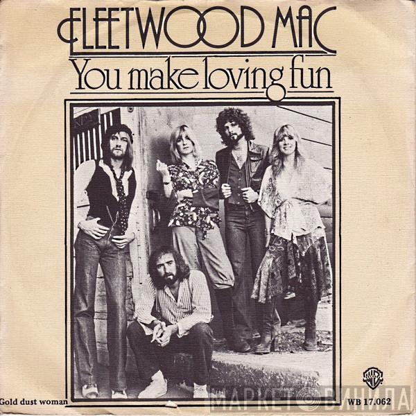  Fleetwood Mac  - You Make Loving Fun