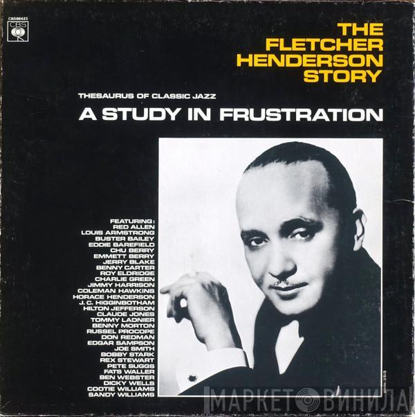  Fletcher Henderson  - A Study In Frustration (The Fletcher Henderson Story)