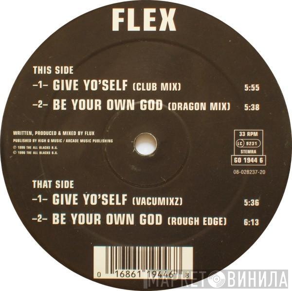 Flex  - Give Yo'Self