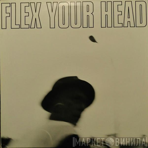  - Flex Your Head