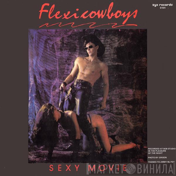 Flexi Cowboys - Sexy Movie