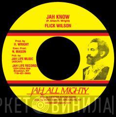 Flick Wilson - Jah Know
