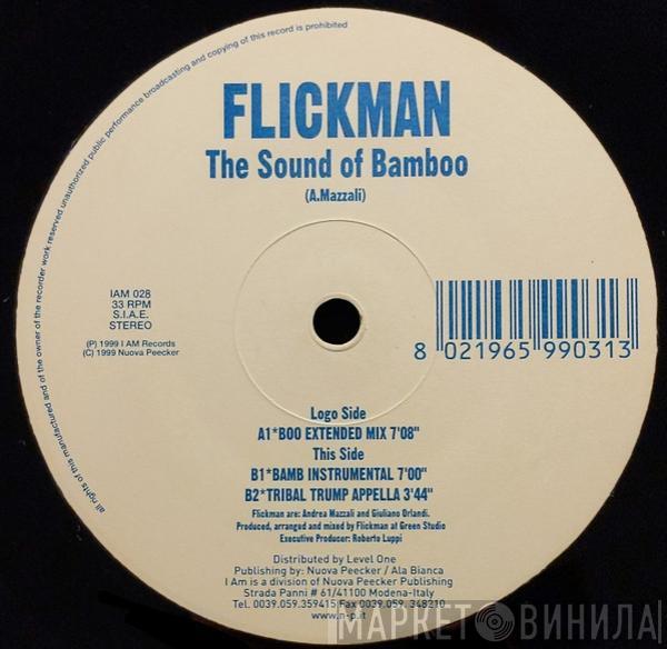  Flickman  - The Sound Of Bamboo