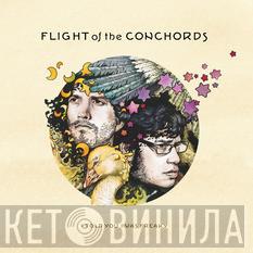  Flight Of The Conchords  - I Told You I Was Freaky