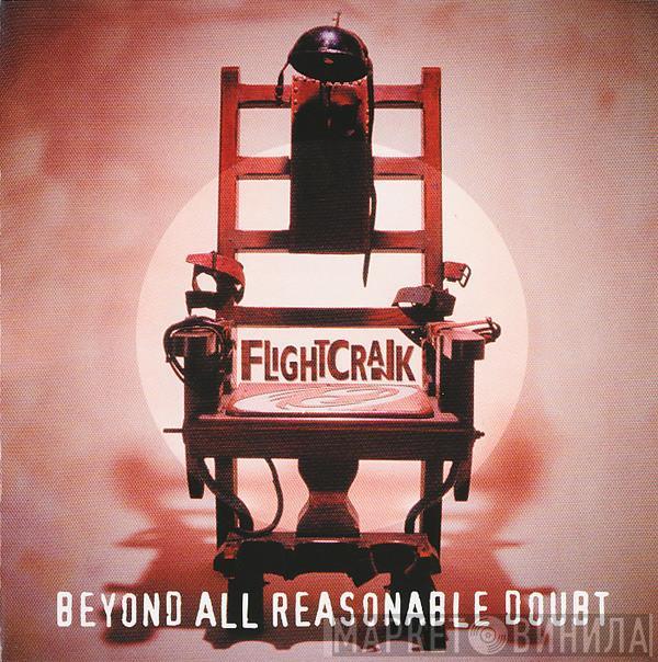 Flightcrank - Beyond All Reasonable Doubt