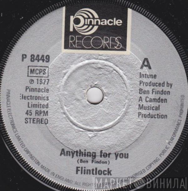 Flintlock - Anything For You