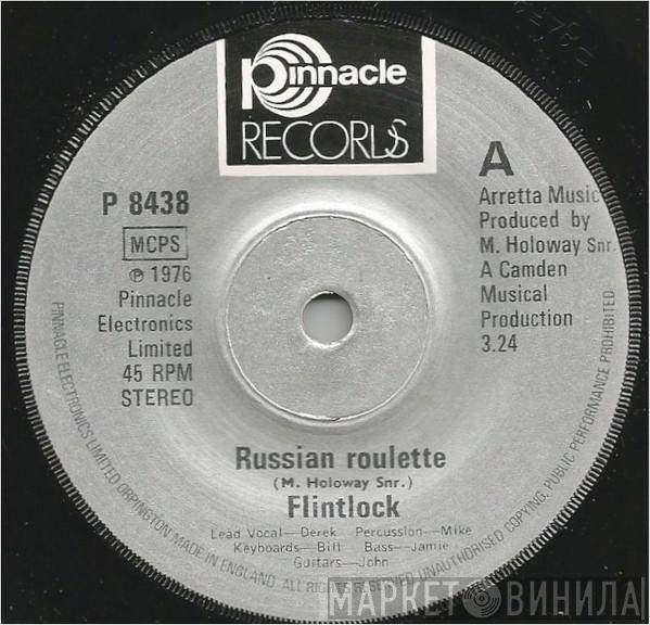 Flintlock - Russian Roulette