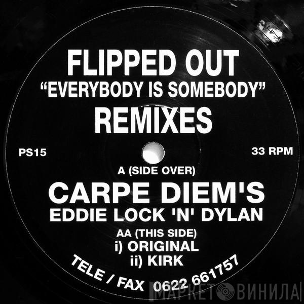 Flipped Out - Everybody Is Somebody (Remixes)