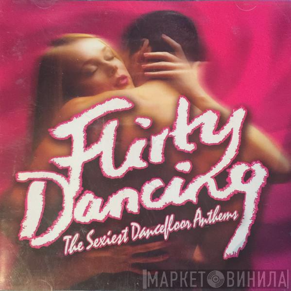  - Flirty Dancing
