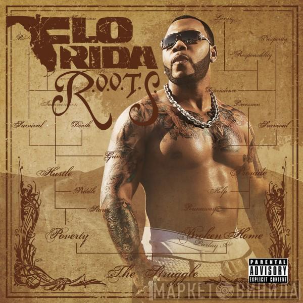 Flo Rida - R.O.O.T.S. Route Of Overcoming The Struggle