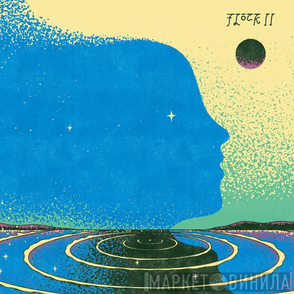 Flock  - Flock II