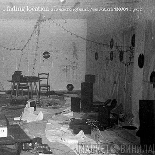  - Floored Memory... Fading Location: A Compilation Of Music From Fatcat's 130701 Imprint