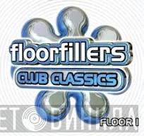  - Floorfillers Club Classics