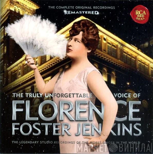  Florence Foster Jenkins  - The Truly Unforgettable Voice Of Florence Foster Jenkins