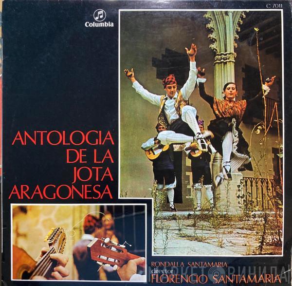 Florencio Santamaria, Rondalla Santamaria - Antologia de la Jota Aragonesa